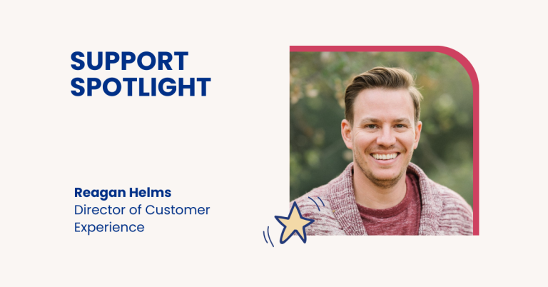 Support Spotlight: Reagan Helms